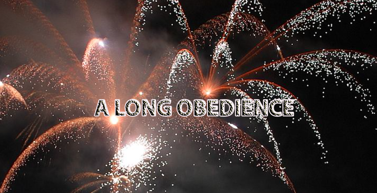 14-06-2022 A LONG OBEDIENCE