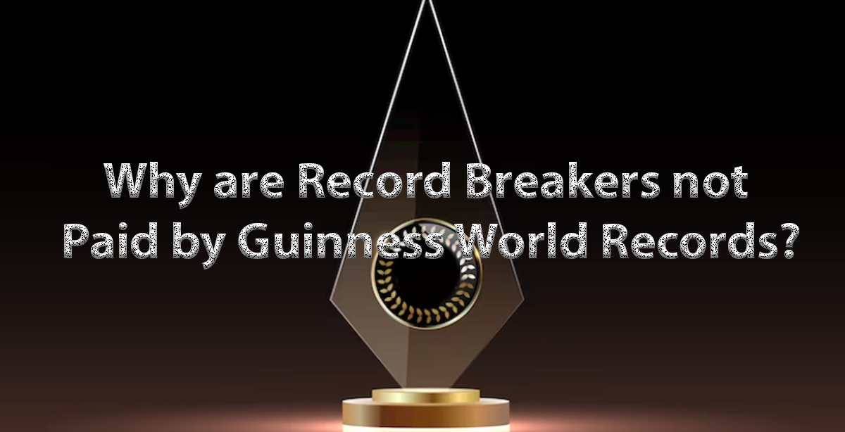 Why are World Record Holders not Paid by Guinness World Records?