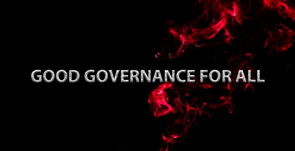 GOOD GOVERNANCE FOR ALL